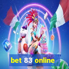 bet 83 online